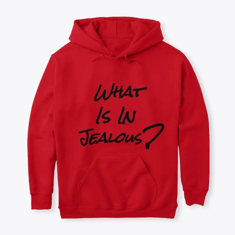 What Is In Jealous?