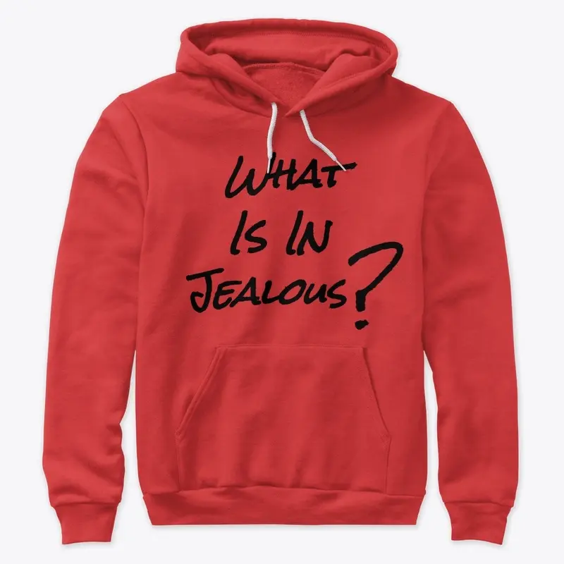 What Is In Jealous?